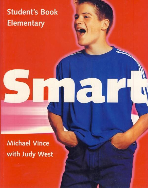 Michael Vince, Judy West: SMART ELEMENTARY - STUDENTS BOOK