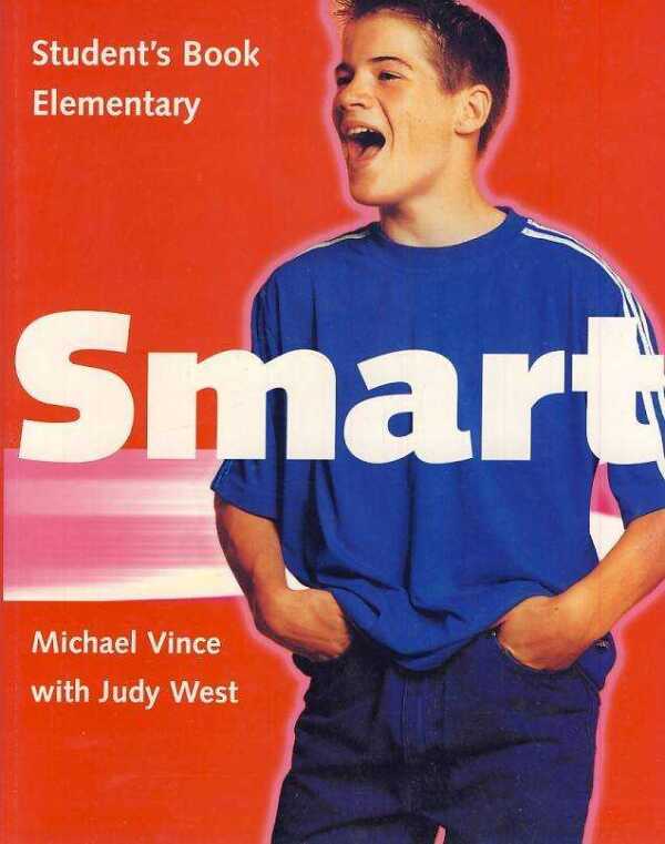 Michael Vince, Judy West: SMART ELEMENTARY - STUDENTS BOOK