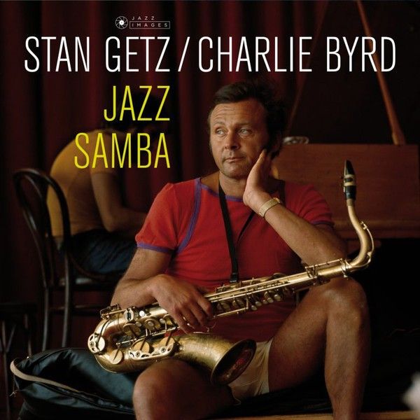 Getz Stan, Byrd Charlie: JAZZ SAMBA - LP