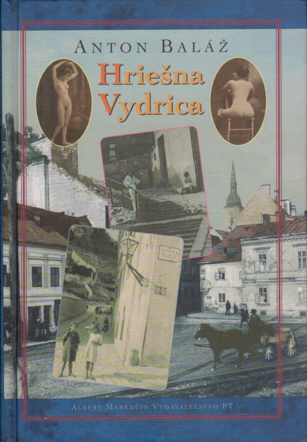 Anton Baláž: HRIEŠNA VYDRICA
