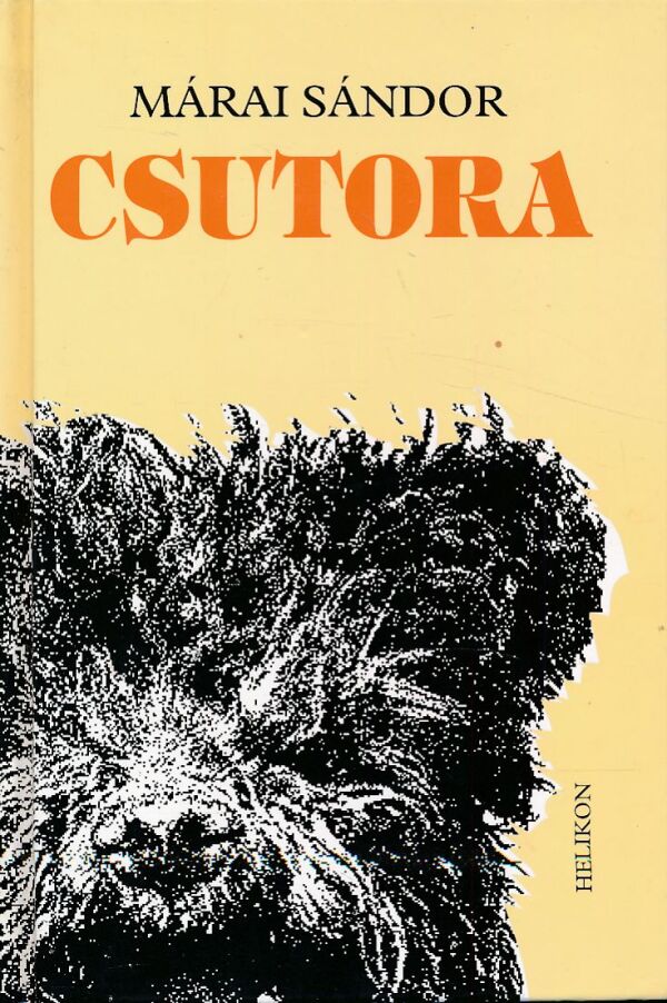 Márai Sándor: CSUTORA