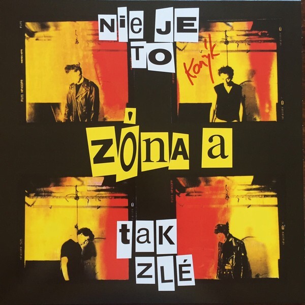 Zóna A: NIE JE TO TAK ZLÉ - LP