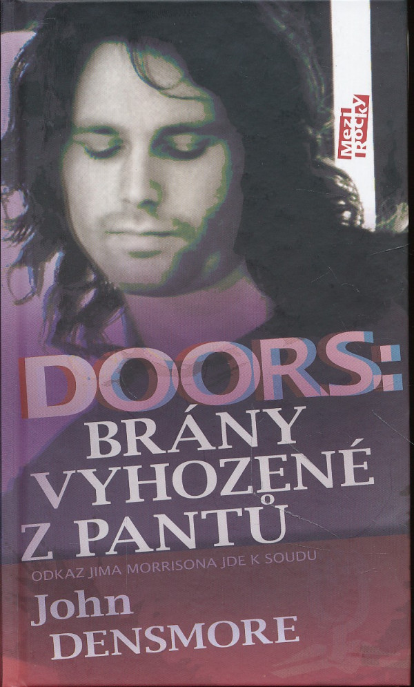 John Densmore: DOORS: BRÁNY VYHOZENÉ Z PANTŮ