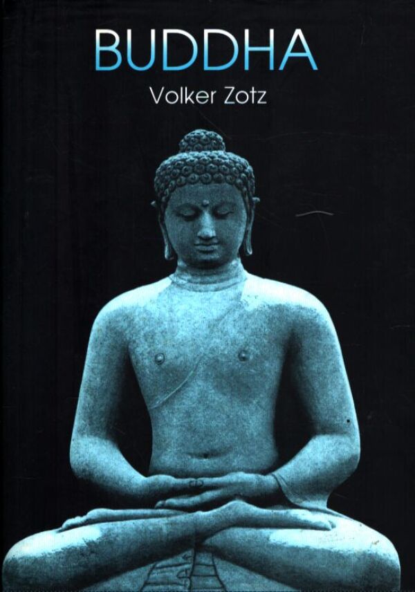 Volker Zotz: BUDDHA