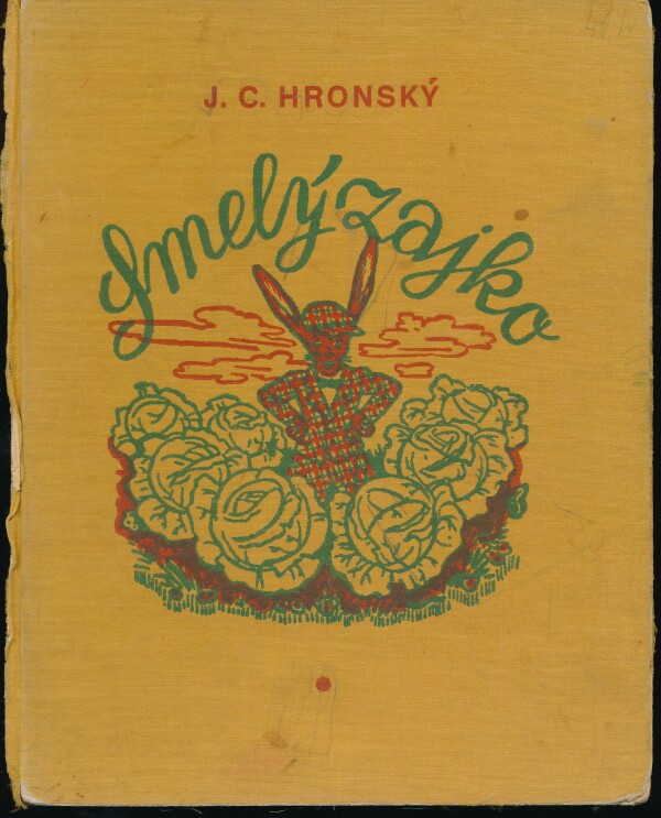 J.C. Hronský: SMELÝ ZAJKO