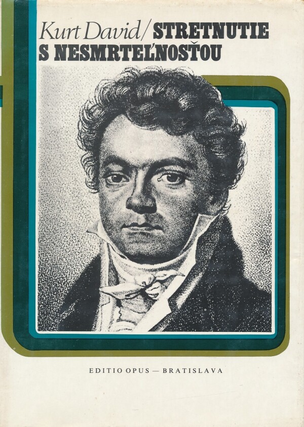 Kurt David: STRETNUTIE S NESMRTEĽNOSŤOU