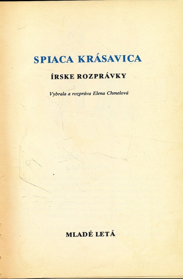 Elena Chmelová: SPIACA KRÁSAVICA