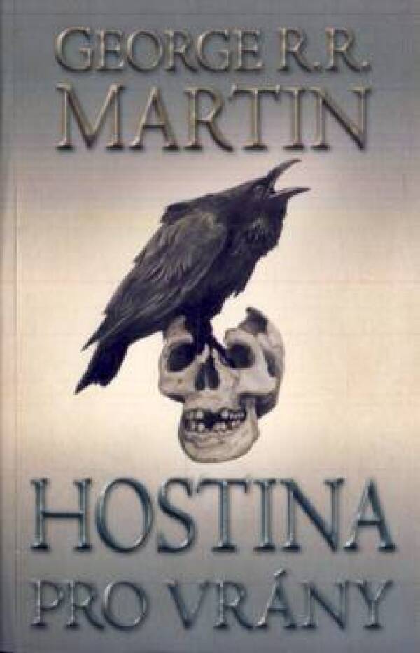 George R. R. Martin: HOSTINA PRO VRÁNY 2