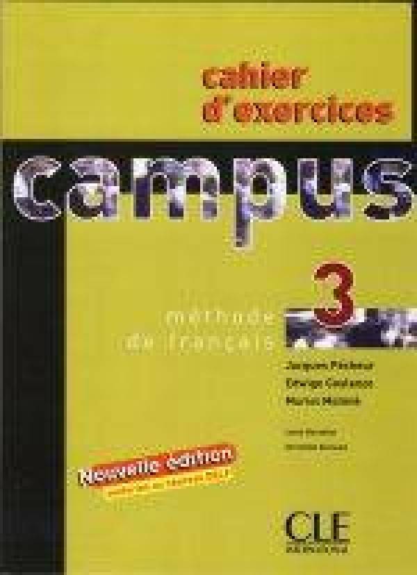 Jacques Pécheur: CAMPUS 3 - CAHIER D'EXERCICES (PRACOVNÝ ZOŠIT)