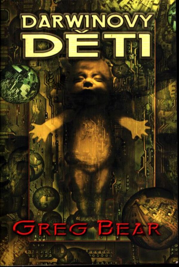 Greg Bear: DARWINOVY DĚTI