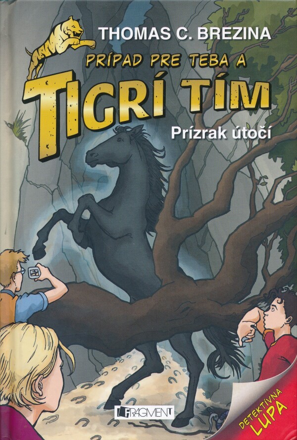 Thomas C. Brezina: PRÍZRAK ÚTOČÍ - PRÍPAD PRE TEBA A TIGRÍ TÍM