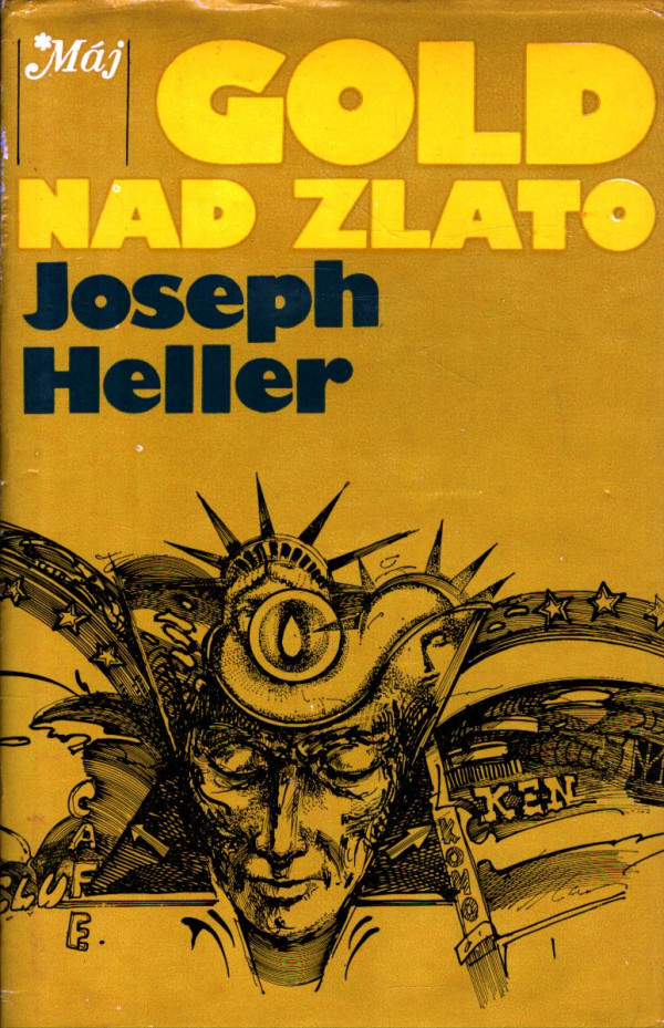 Joseph Heller: GOLD NAD ZLATO
