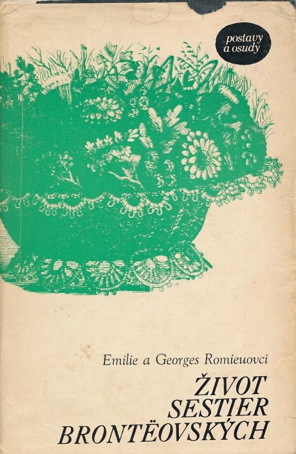Emilie Romieu, Georges Romieu: ŽIVOT SESTIER BRONTEOVSKÝCH