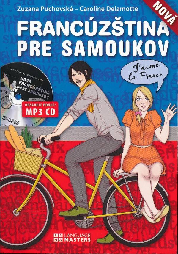 Zuzana Puchovská, Caroline Delamotte: FRANCÚZŠTINA PRE SAMOUKOV + MP3 CD