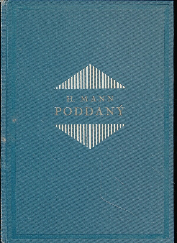 Heinrich Mann: PODDANÝ