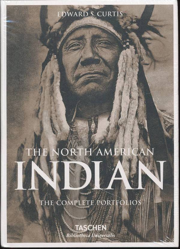 Edward S. Curtis: THE NORTH AMERICAN INDIAN