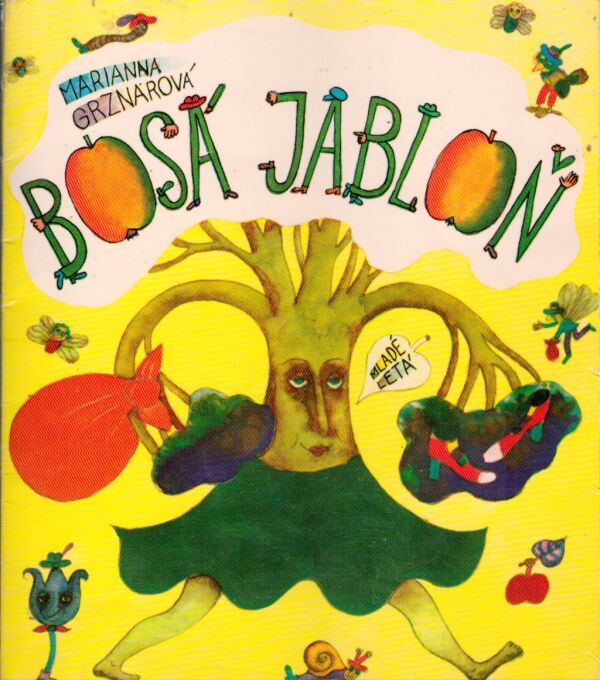 Mária Grznárová: BOSÁ JABLOŇ