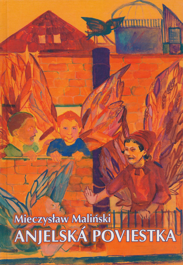 Mieczyslaw Maliński: Anjelská poviestka