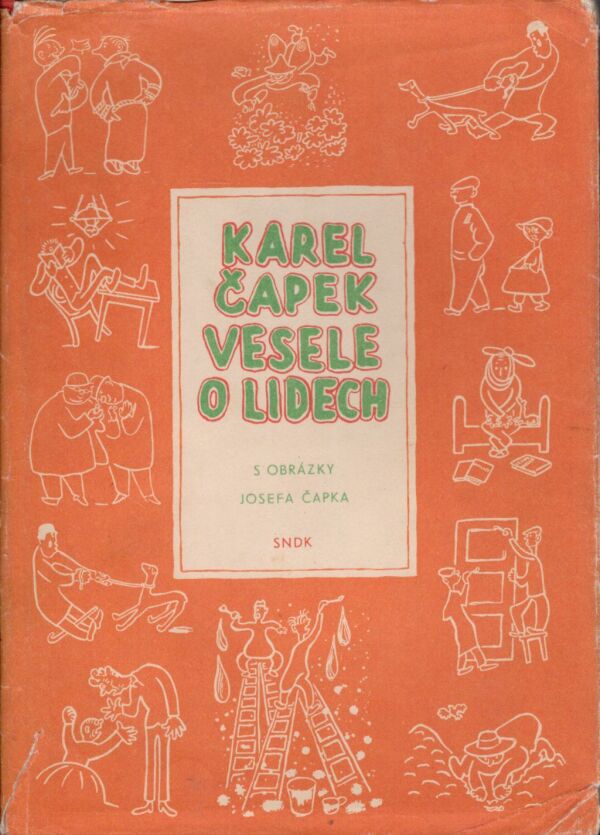 Karel Čapek: VESELE O LIDECH