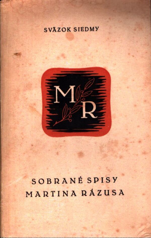 Martin Rázus: SOBRANÉ SPISY MARTINA RÁZUSA 7-10