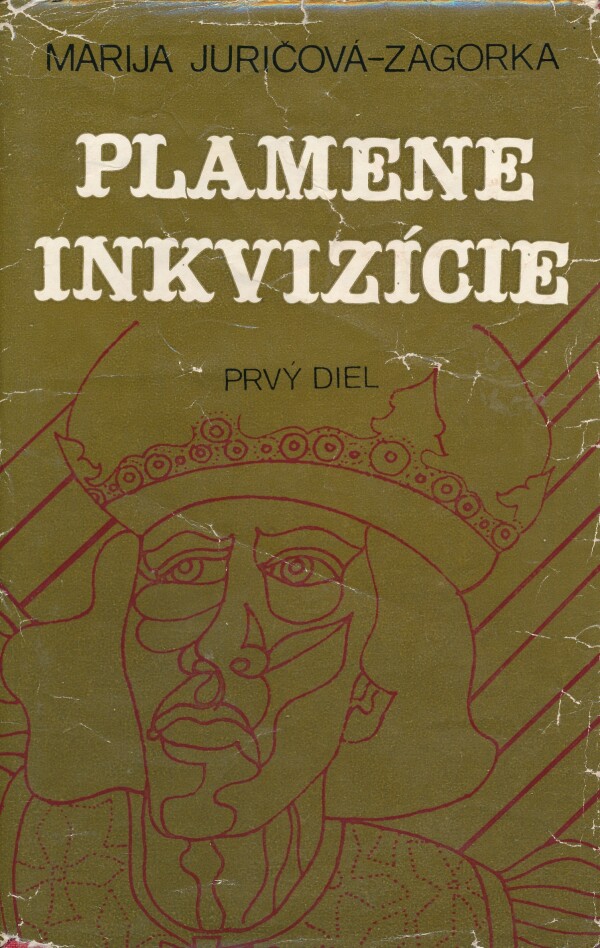 Marija Juričová Zagorka: PLAMENE INKVIZÍCIE 1,2