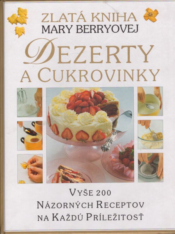DEZERTY A CUKROVINKY