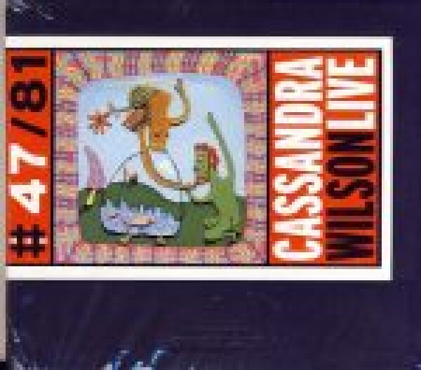 Cassandra Wilson: LIVE - CASSANDRA WILSON