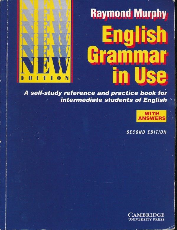 Raymond Murphy: ENGLISH GRAMMAR IN USE