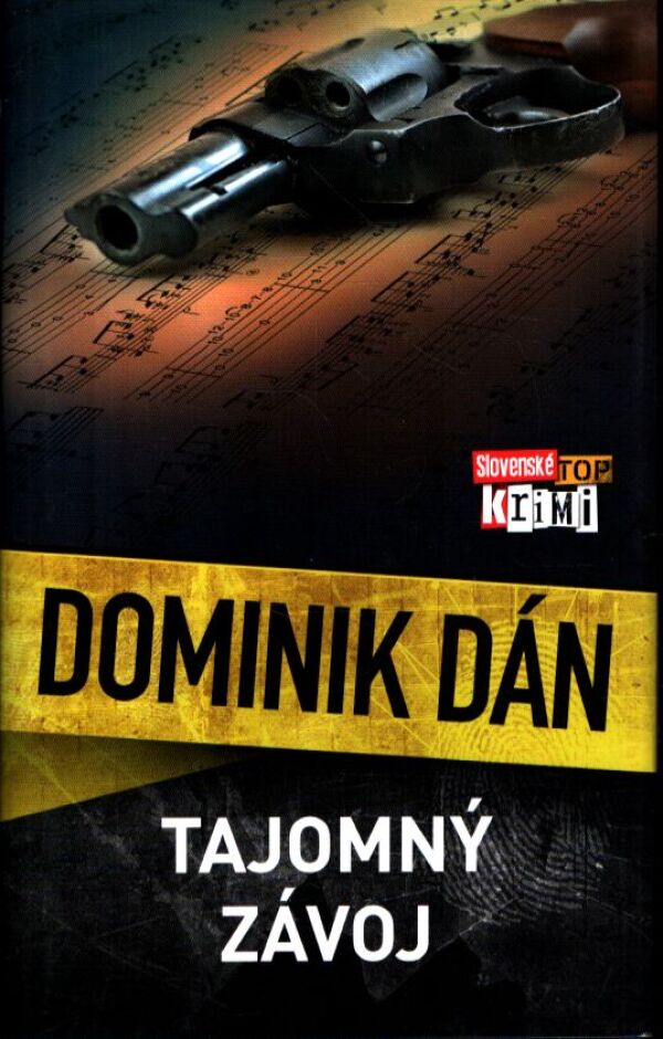 Dominik Dán: TAJOMNÝ ZÁVOJ