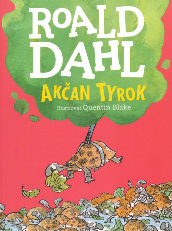 Roald Dahl: AKČAN TYROK