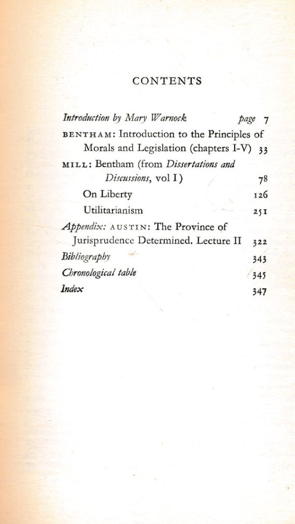John Stuart Mill: UTILITARIANISM. ON LIBERTY. ESSAY ON BENTHAM