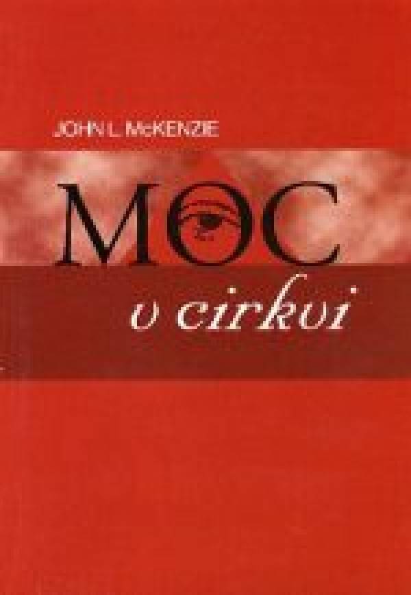 John McKenzie: MOC V CIRKVI