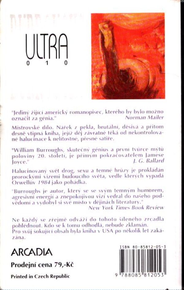 William S. Burroughs: NAHÝ OBĚD. NOVA EXPRES