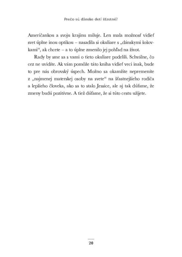 J.J. Alexander, I.D. Sandahl: PREČO SÚ DÁNSKE DETI ŠŤASTNÉ?