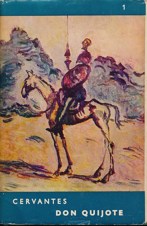 Cervantes: DON QUIJOTE - ZVÄZOK PRVÝ