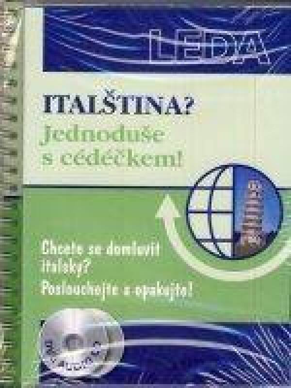 ITALŠTINA? JEDNODUŠE S CÉDÉČKEM! + 2 CD