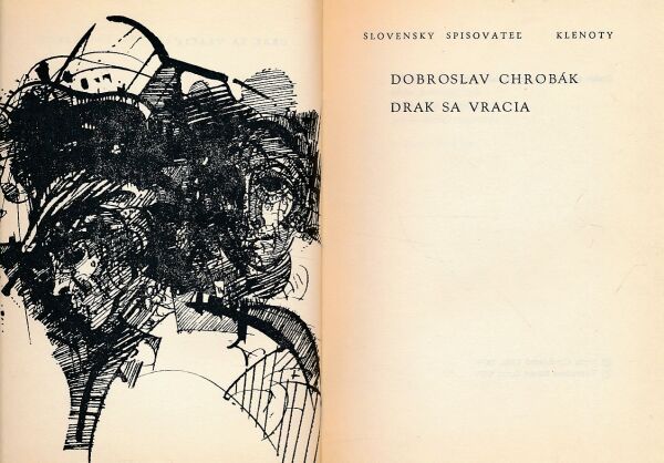 Dobroslav Chrobák: DRAK SA VRACIA