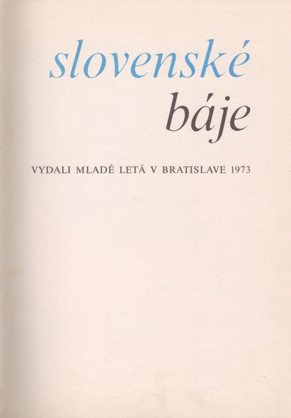 SLOVENSKÉ BÁJE
