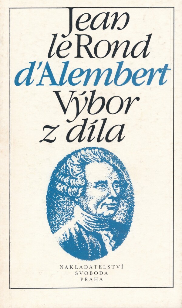 Jean le Rond D'Alembert: VÝBOR Z DÍLA