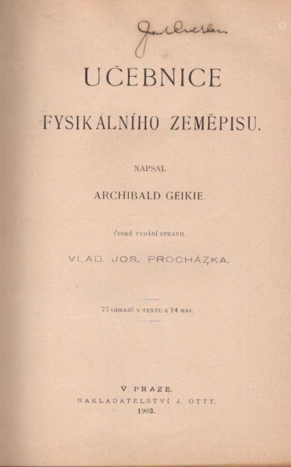 Archibald Geike: UČEBNICE FYSIKÁLNÍHO ZEMĚPISU