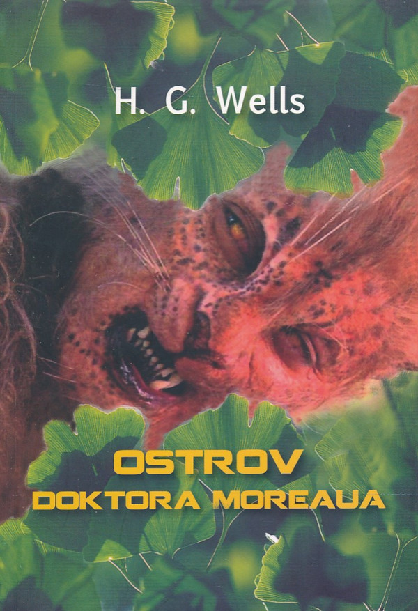 H.G. Wells: OSTROV DOKTORA MOREAUA