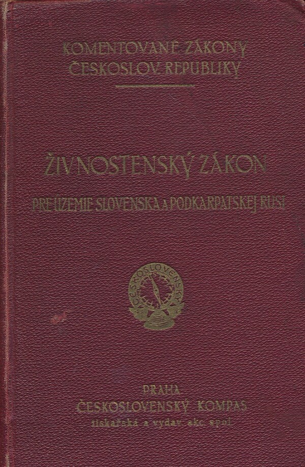 Jaroslav Brejcha, Viktor Fiker: ŽIVNOSTENSKÝ ZÁKON PRE ÚZEMIE SLOVENSKA A PODKARPATSKEJ RUSI