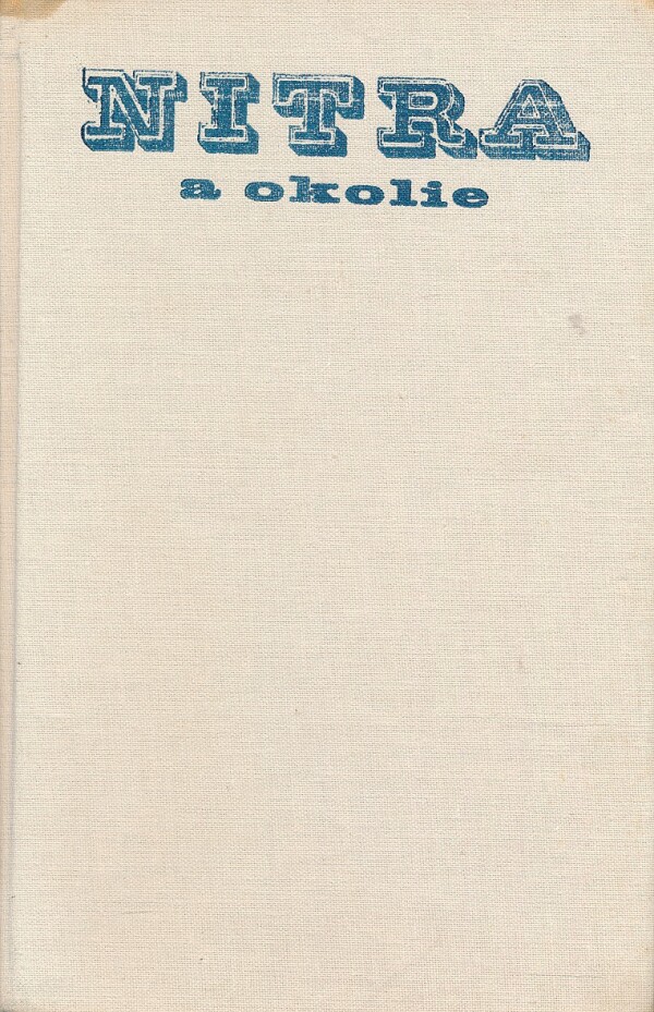 Marta Vozárová: NITRA A OKOLIE