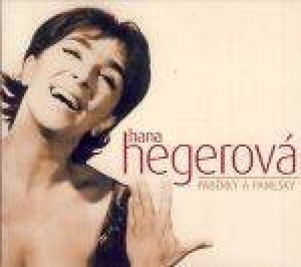 Hana Hegerová: PABĚRKY A PAMLSKY