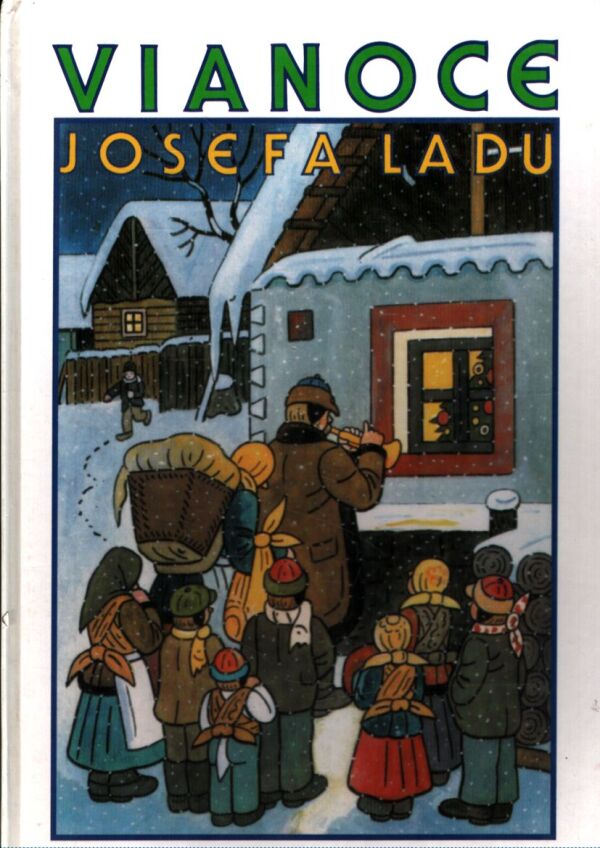 Josef Lada: VIANOCE JOSEFA LADU