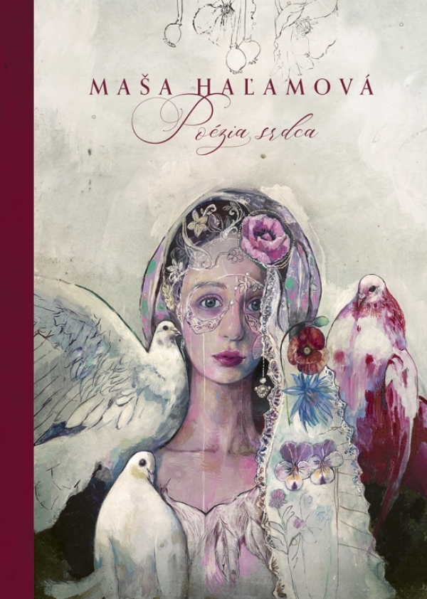 Maša Haľamová: POÉZIA SRDCA