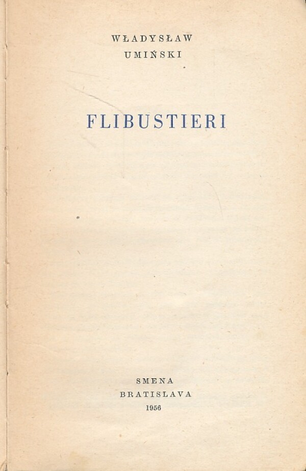 Wladyslaw Uminski: FLIBUSTIERI