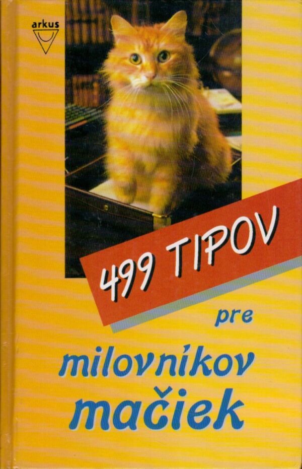 499 TIPOV PRE MILOVNÍKOV MAČIEK