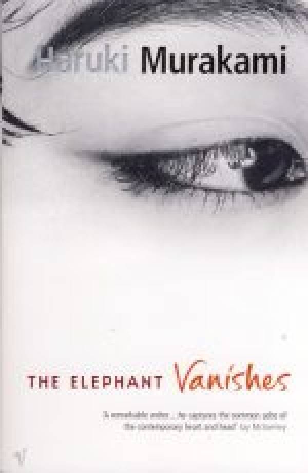 Haruki Murakami: THE ELEPHANT VANISHES