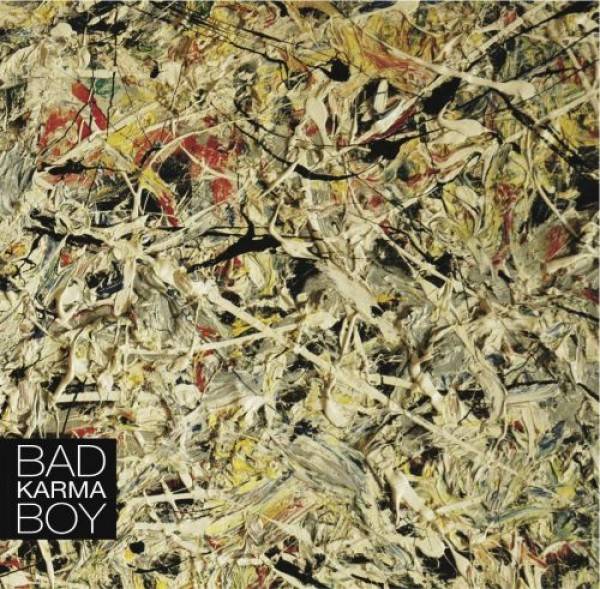 Bad Karma Boy: BAD KARMA BOY - LP